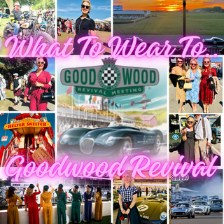 goodwood Revival dress what shall i wear to Goodwood buy a dress for Goodwood Revival 